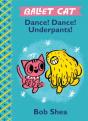 Ballet Cat: Dance! Dance! Underpants! - Preview