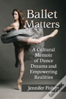 Ballet Matters