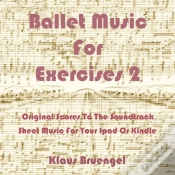 Capa do artigo Ballet Music For Exercises 2