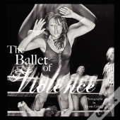 Ballet Of Violence