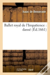 Capa do artigo Ballet Royal De L Impatience Edition 1661