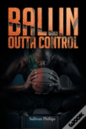 Ballin Outta Control