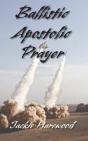 Ballistic Apostolic Prayer - Preview