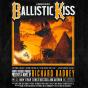 Ballistic Kiss - Preview