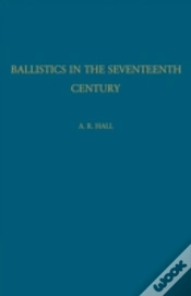 Capa do artigo Ballistics In The Seventeenth Century