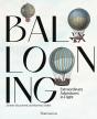 Ballooning : Extraordinary Adventures In Flight - Preview