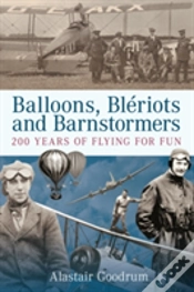 Capa do artigo Balloons, Bleriots And Barnstormers