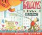 Balloons Over Broadway - Preview