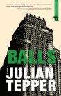 Balls: A Novel - Preview