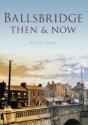 Ballsbridge Then & Now - Preview