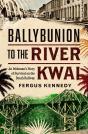 Ballybunion To The River Kwai - Preview