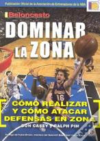Baloncesto. Dominar La Zona