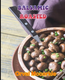 Capa do artigo Balsamic Roasted
