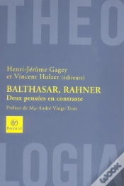 Capa do artigo Balthasar, Rahner : Deux Pensees En Contraste ; Hans-Urs Von Balthasar Et Karl Rahner