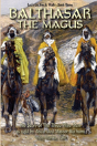 Balthasar The Magus (Let'S Go For A Walk; Book Three) - Preview