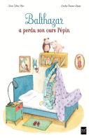 Balthazar A Perdu Son Ours Pépin