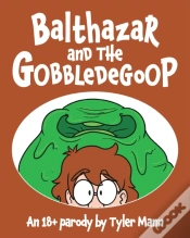 Capa do artigo Balthazar And The Gobbledegoop