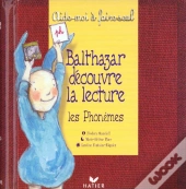 Balthazar Decouvre La Lecture