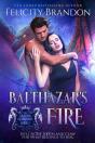 Balthazar'S Fire - Preview