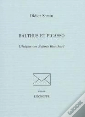 Balthus Et Picasso