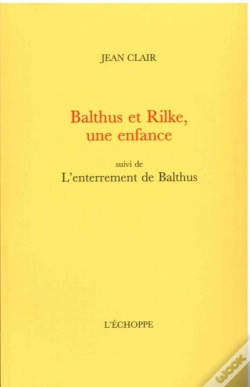 Capa do artigo Balthus Et Rilke, Une Enfance : L'Enterrement De Balthus