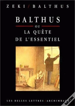 Capa do artigo Balthus Ou La Quête De L'Essentiel. : Entretiens Avec Semir Zeki.