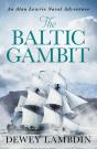 Baltic Gambit - Preview