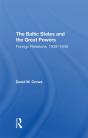 Baltic States And The Great Powers - Preview