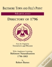 Baltimore And Fell'S Point Directory Of 1796