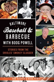 Capa do artigo Baltimore Baseball & Barbecue With Boog Powell