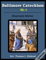 Baltimore Catechism No. 4