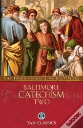 Baltimore Catechism Two