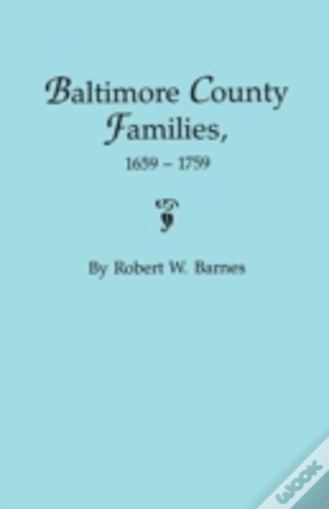 Baltimore County Families, 1659-1759