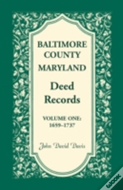 Capa do artigo Baltimore County, Maryland, Deed Records , Volume 1: 1659-1737