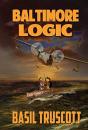 Baltimore Logic - Preview