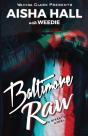 Baltimore Raw - Preview