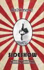 Baltimore Sideshow - Preview