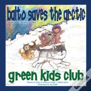 Balto Saves The Arctic