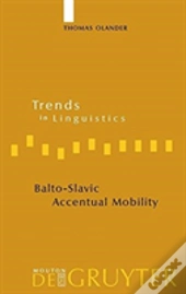 Balto-Slavic Accentual Mobility