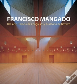 Capa do artigo Baluarte, Palácio de Congressos e Auditória de Navarra