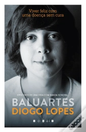 Baluartes: Episódios de Uma Vida com Banda Sonora
