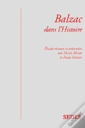 Balzac Dans L'Histoire