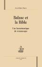 Balzac Et La Bible ; Une Herméneutique Du Romanesque - Preview