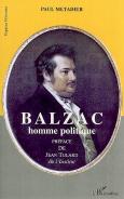 Balzac, Homme Politique
