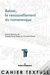 Balzac, Le Renouvellement Du Romanesque