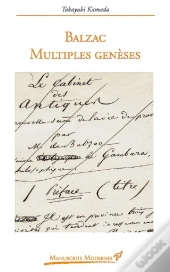 Balzac, Multiples Genèses