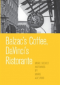 Balzac'S Coffee, Davinci'S Ristorante - Preview