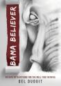Bama Believer - Preview