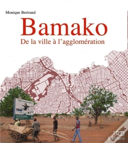 Capa do artigo Bamako : De La Ville À L'Agglomération