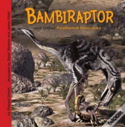 Capa do artigo Bambiraptor And Other Feathered Dinosaurs